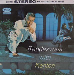 Stan Kenton Album Cover - Rendezvous With Kenton