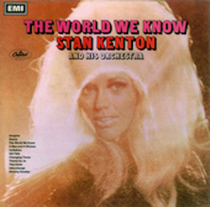 Stan Kenton Album Cover - The World We Know